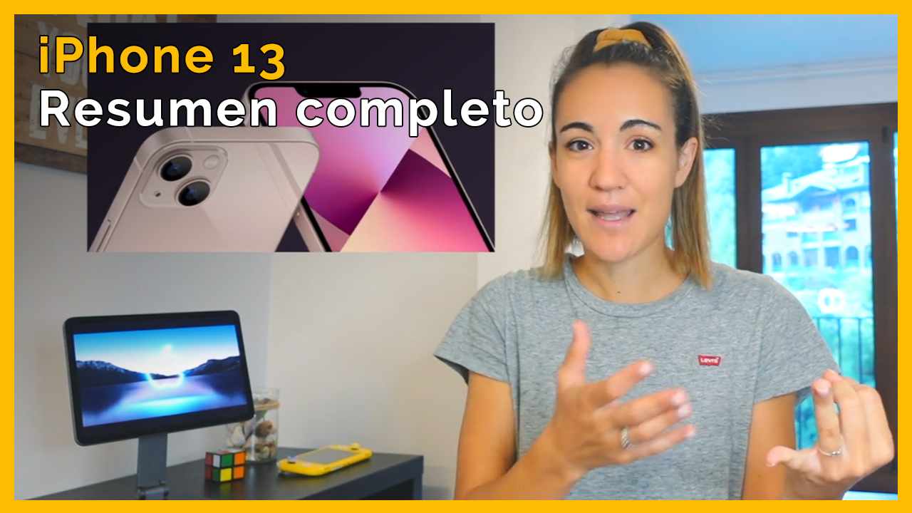 iPhone 13 - Resumen y novedades