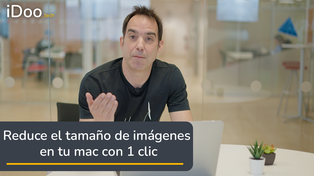 Reducir el tamaño y peso de las imágenes con el Mac