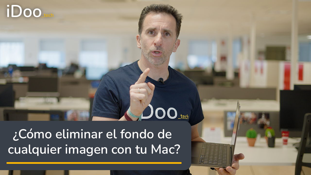 Eliminar el fondo de cualquier imagen con tu Mac