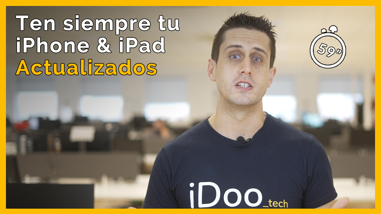 ¿Cómo actualizar tu dispositivo iPhone o iPad?