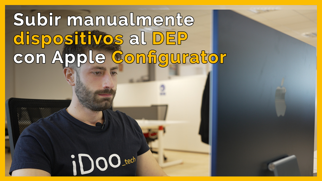 Subir manualmente un dispositivo al DEP con Apple Configurator