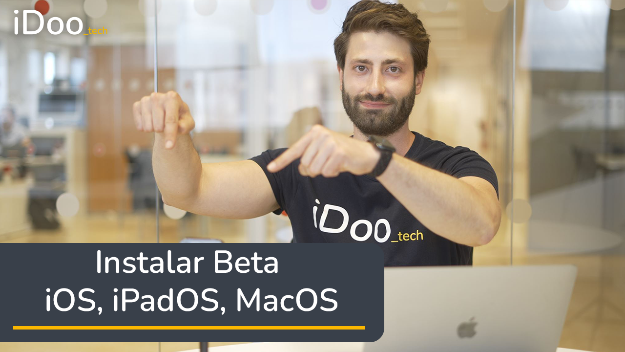  ¿Cómo instalar una version Beta de iOS en tu iPhone, iPad o Mac?